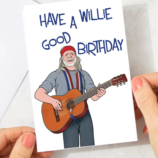 Willie Good Birthday Card