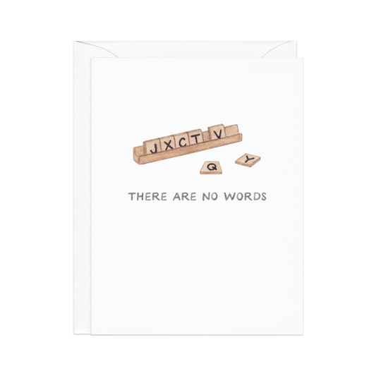 There Are No Words Sympathy / Support Card