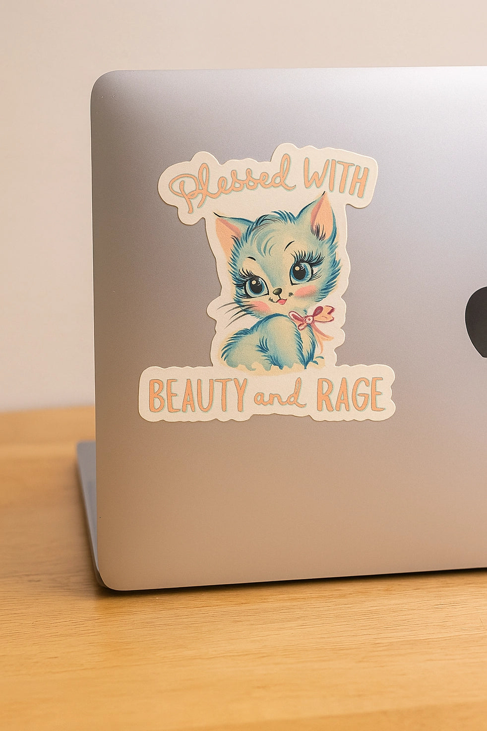 Blessed With Beauty & Rage Sticker