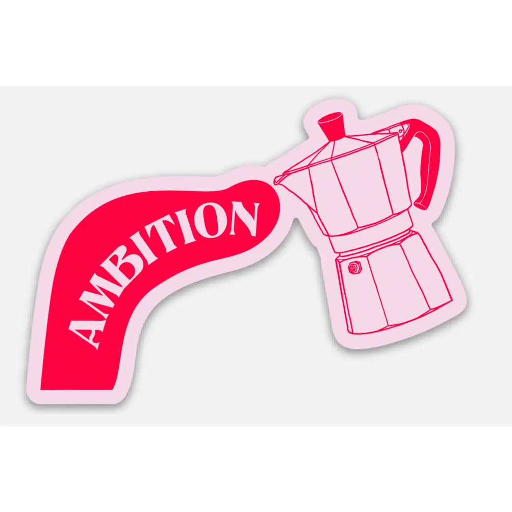 Cup of Ambition Sticker
