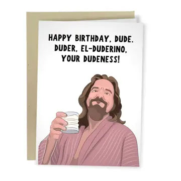 HBD Dude Birthday Card