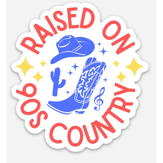 Raised on 90s Country Sticker