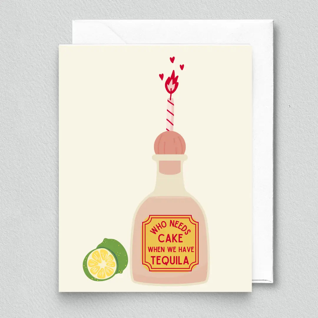 Tequila > Cake Birthday Card
