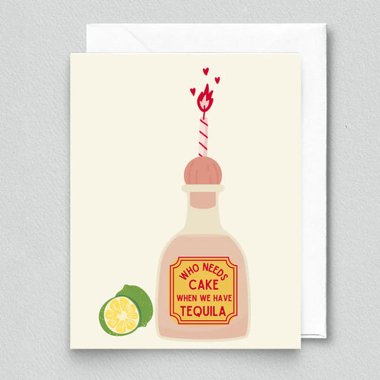 Tequila > Cake Birthday Card