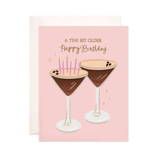 Tini Bit Older Birthday Card