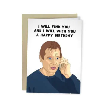 Will Find You Birthday Card