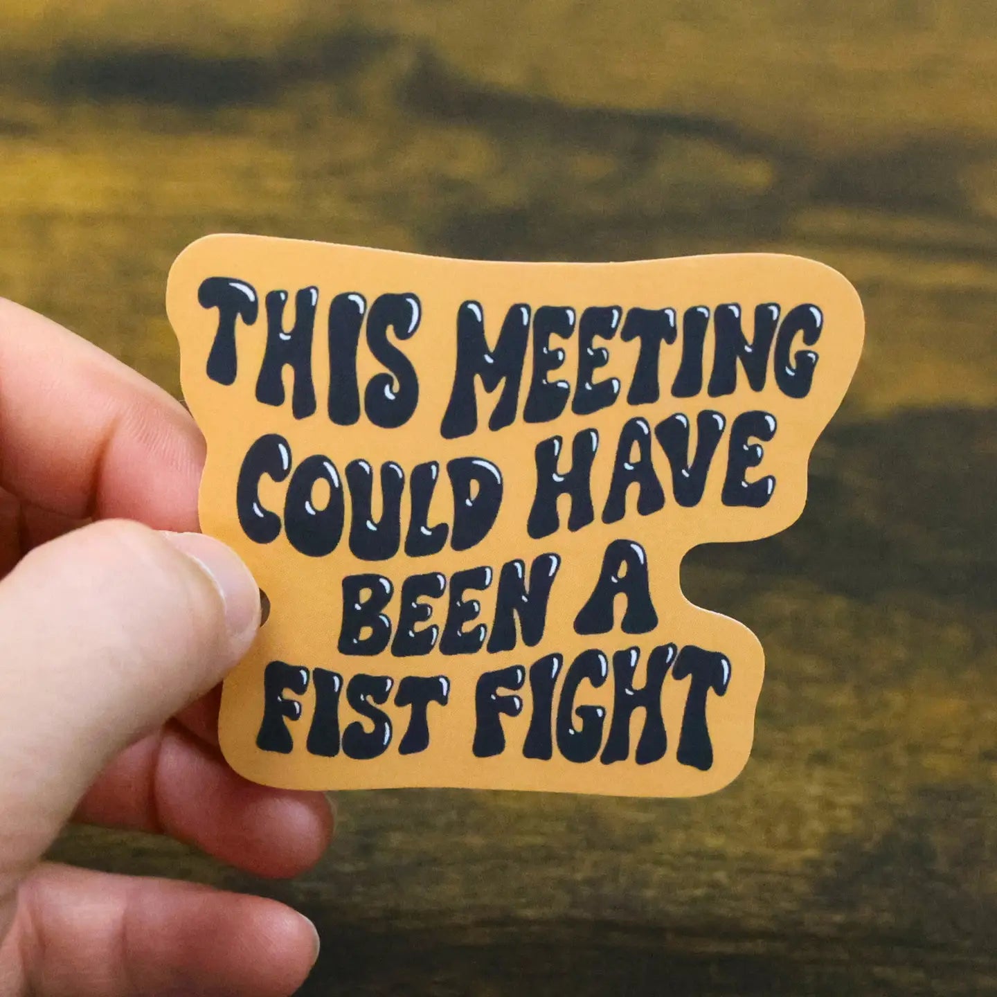 Meeting Coulda Been Sticker